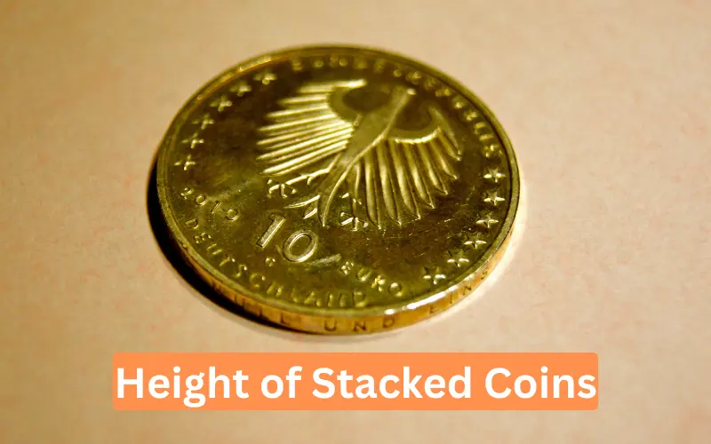 Height of Stacked Coins