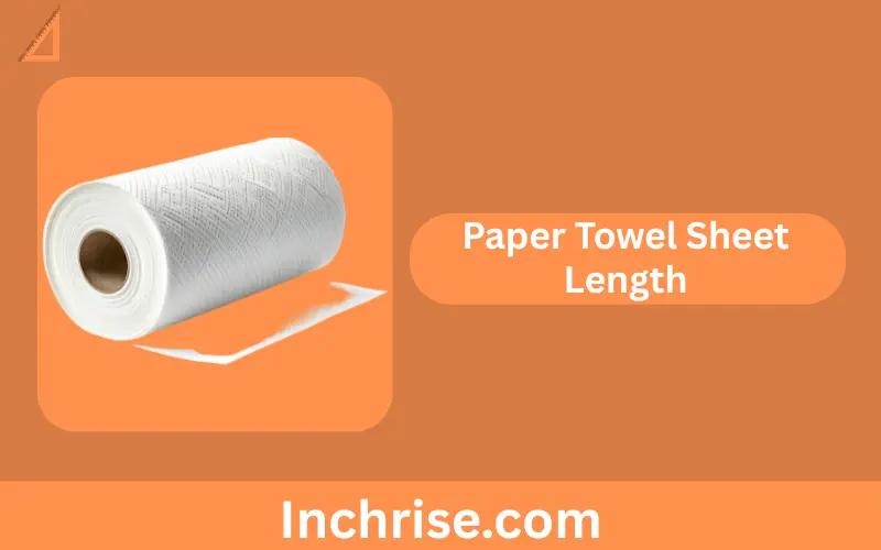 Paper Towel Sheet Length