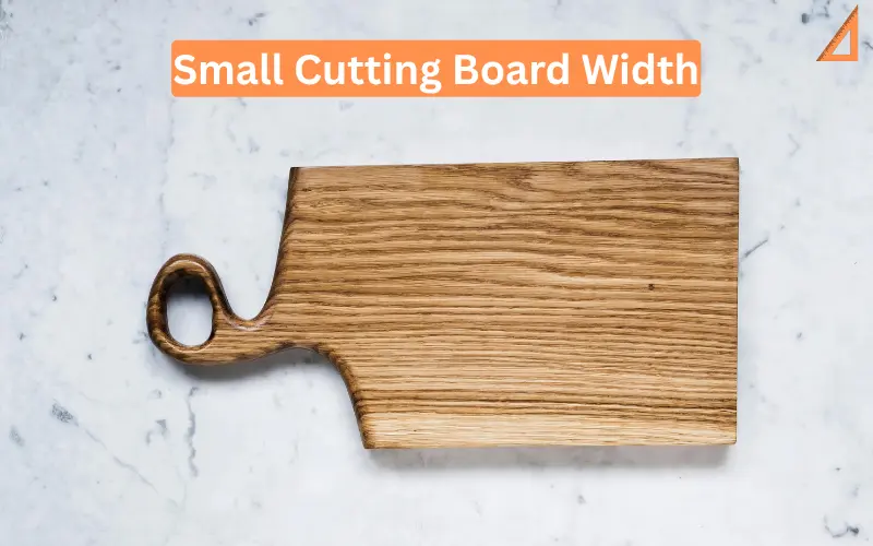 Small Cutting Board Width