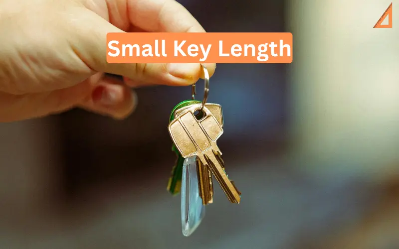 Small Key Length
