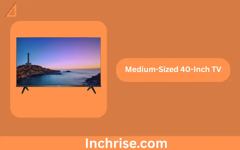 How tall is 40 inches