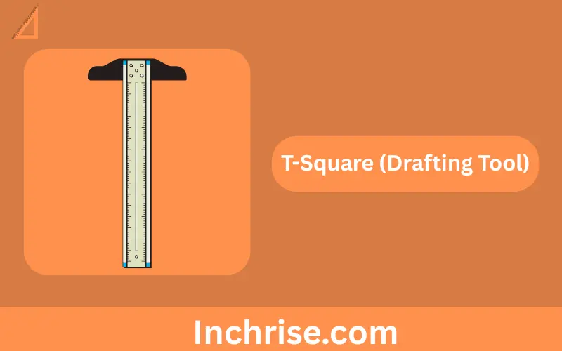 T-Square (Drafting Tool)